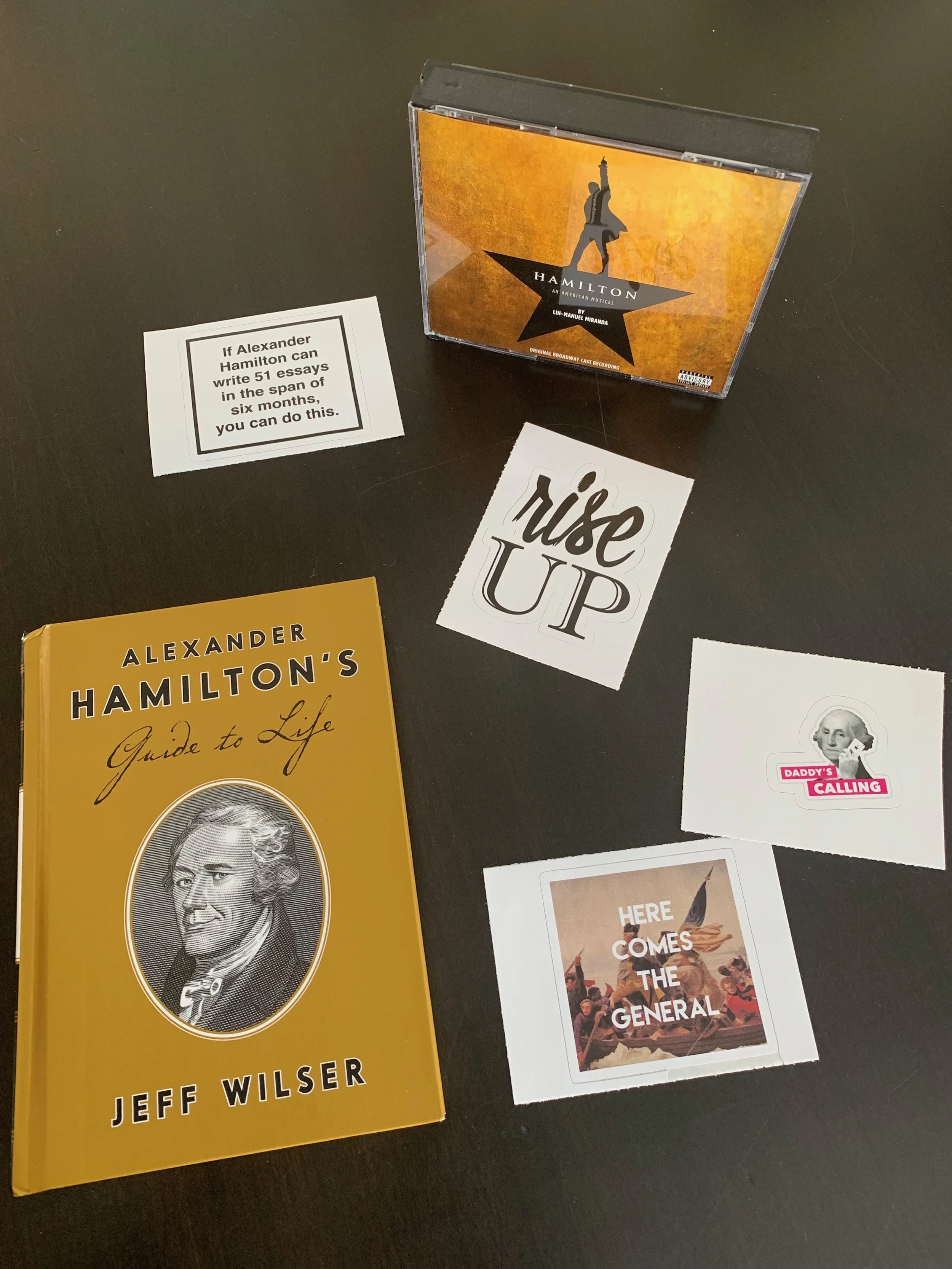 P.S. In case you need to pinch a Hamilton fan in your life here are some fun items. 1)The CDs are second best to seeing the musical in person. 2)There are tons of stickers from Red Bubble - the one that hangs on my bulletin board is “If Alexander Hamilton can write 51 essays in a span of six months you can do this.” - Motivating. 3) I bought the Guide To Life book at Patina but I’m sure you know where else you can find a copy.