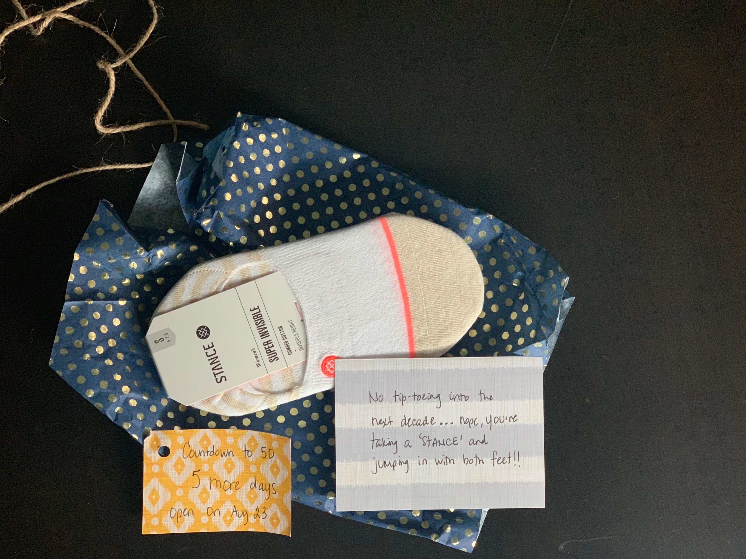 Gift #3 - “No tip-toeing into the next decade…Nope, you’re taking a STANCE and jumping in w/both feet!”