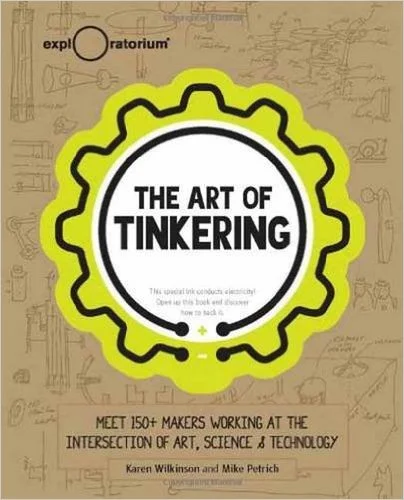 The Art of Tinkering