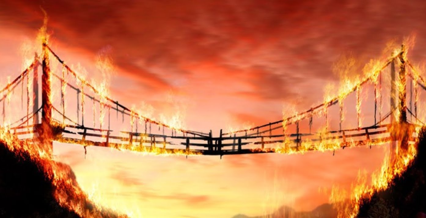 Burning Bridges: A Personal Post on Self-Sabotage, Healing and Transition