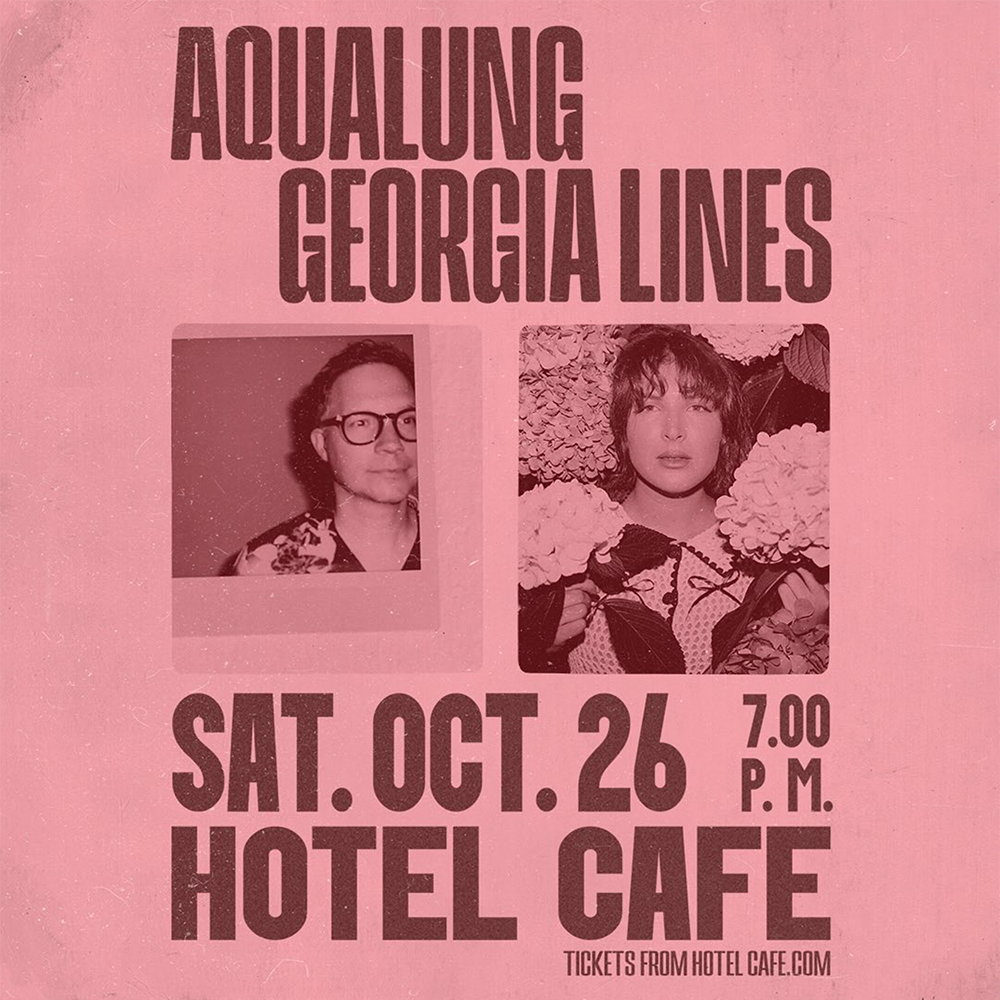 GeorgiaLines_Aqualung_HotelCafeLAOct24.png