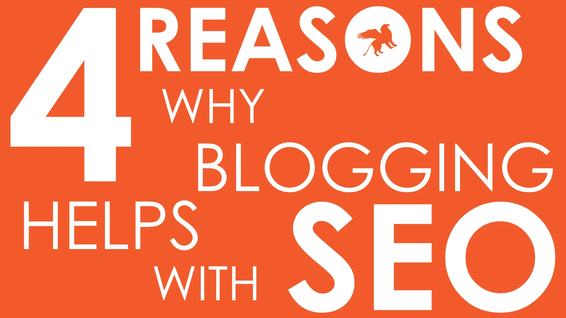4 Reasons Why Blogging Can Help Your SEO