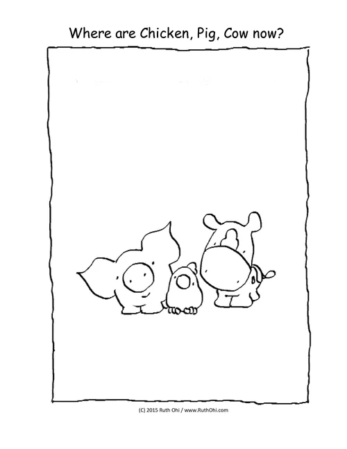 Activities for CHICKEN,PIG,COW picture books by Ruth Ohi — www.RuthOhi.com