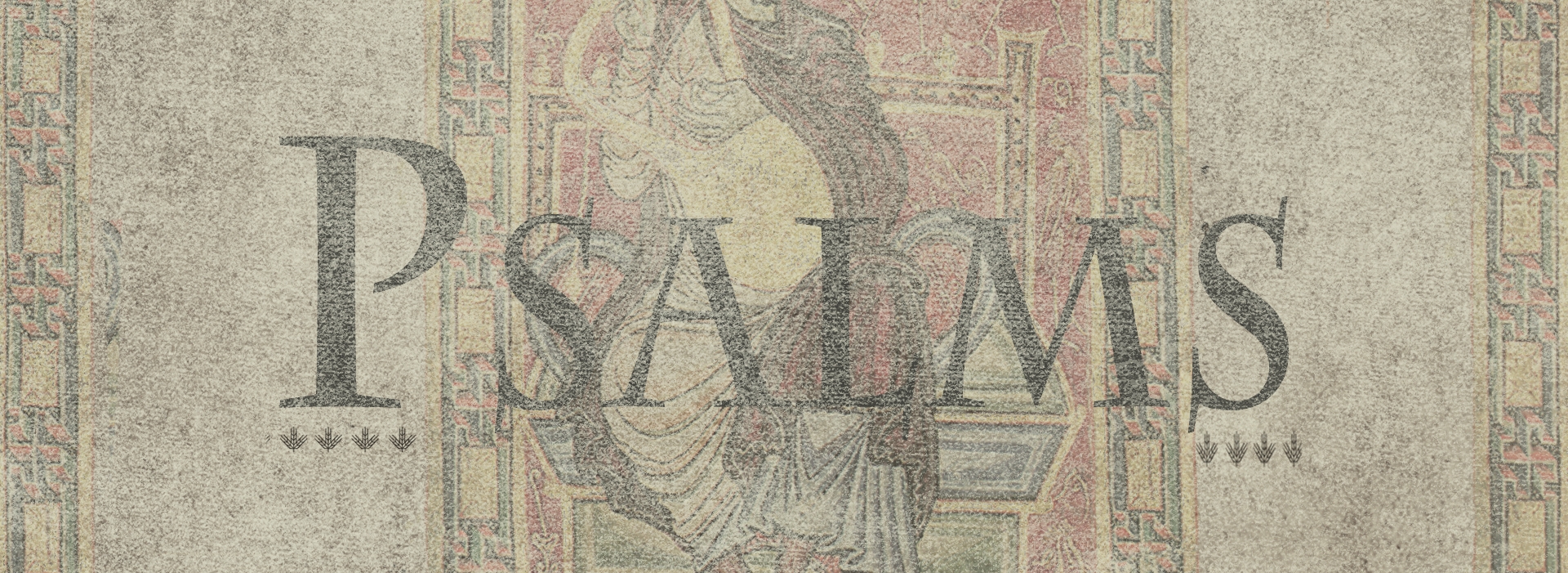 PsalmsBanner.jpg