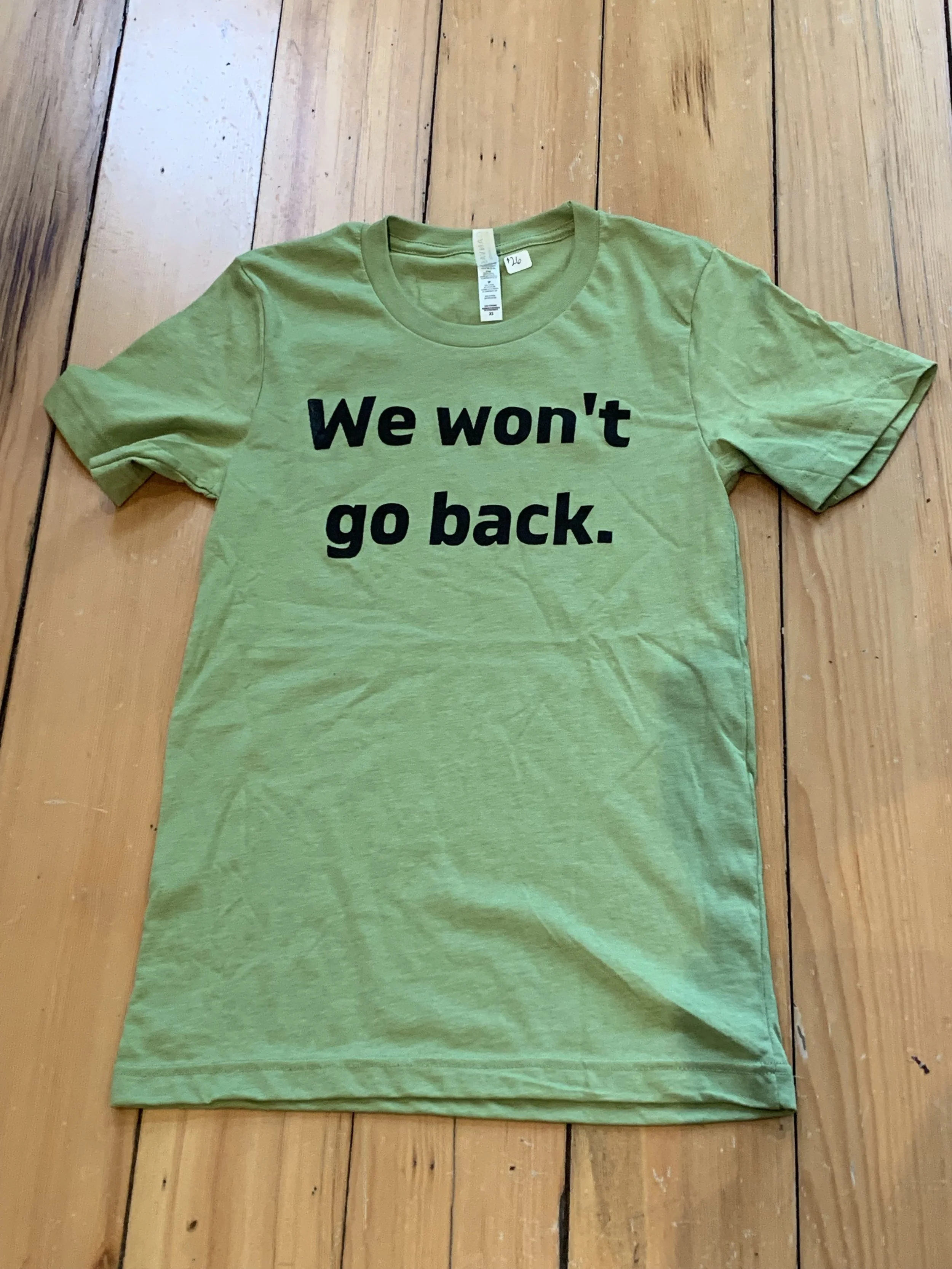 We won’t go back.jpg