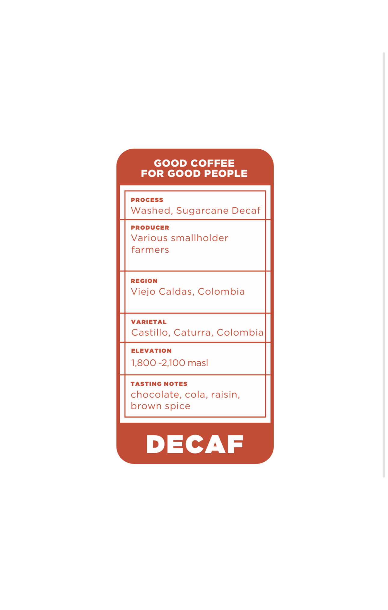DECAF | Colombia Viejo Caldas Sugarcane