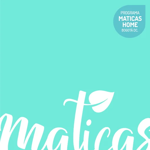 &nbsp;SPONSORED BY MATICAS ECOHUERTA