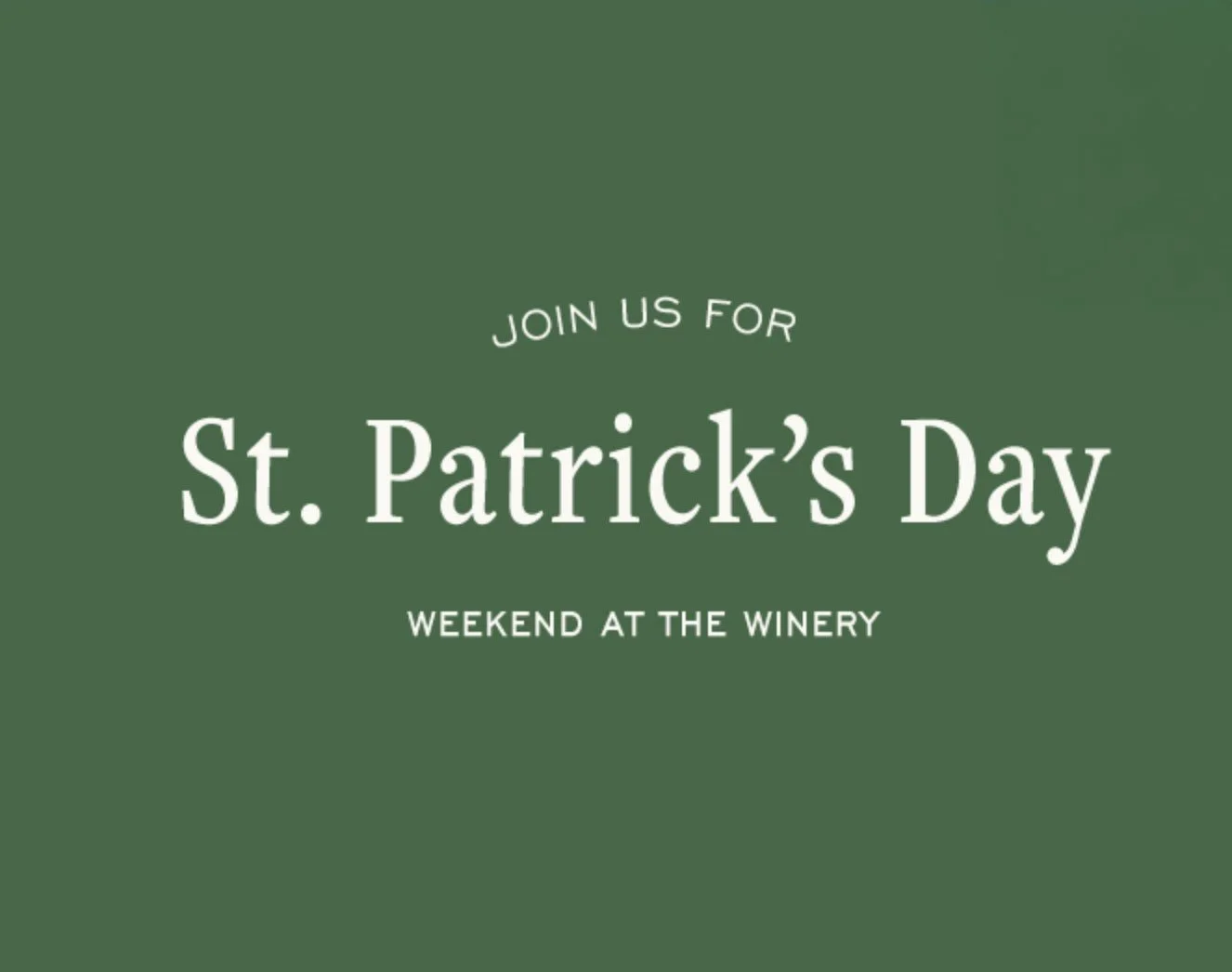 St. Patrick's Day at the winery