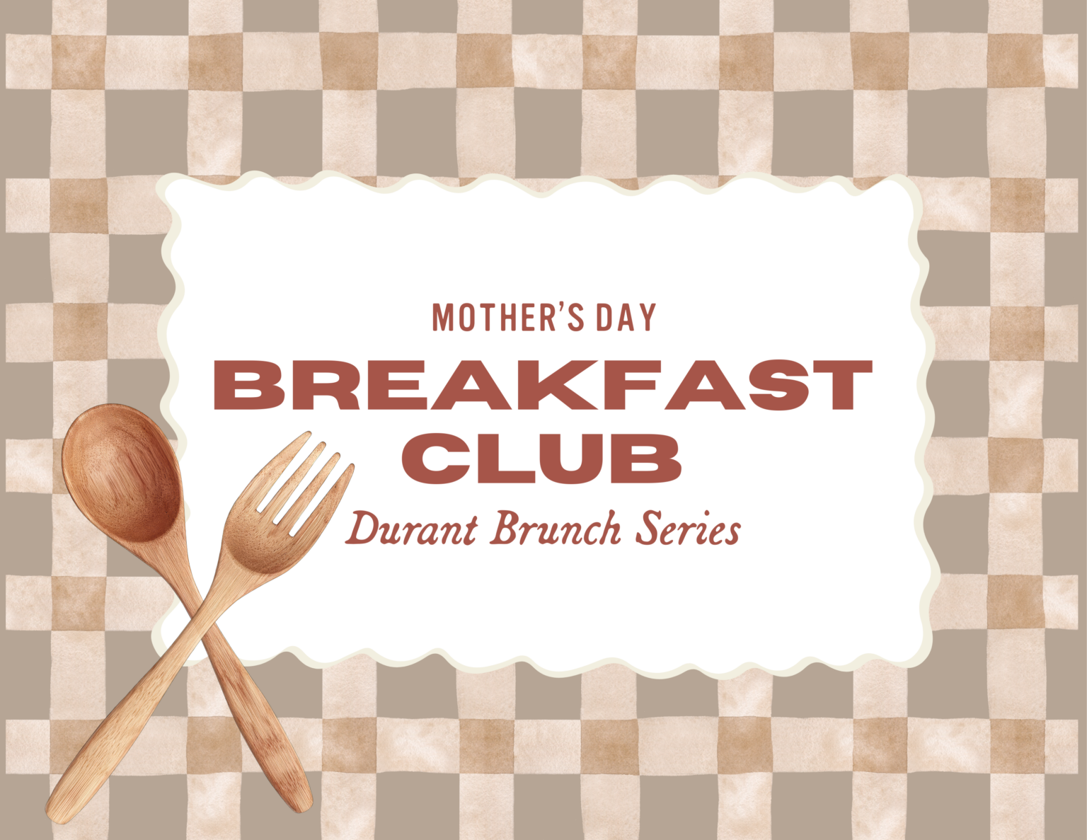 Breakfast Club – Mother’s Day Brunch