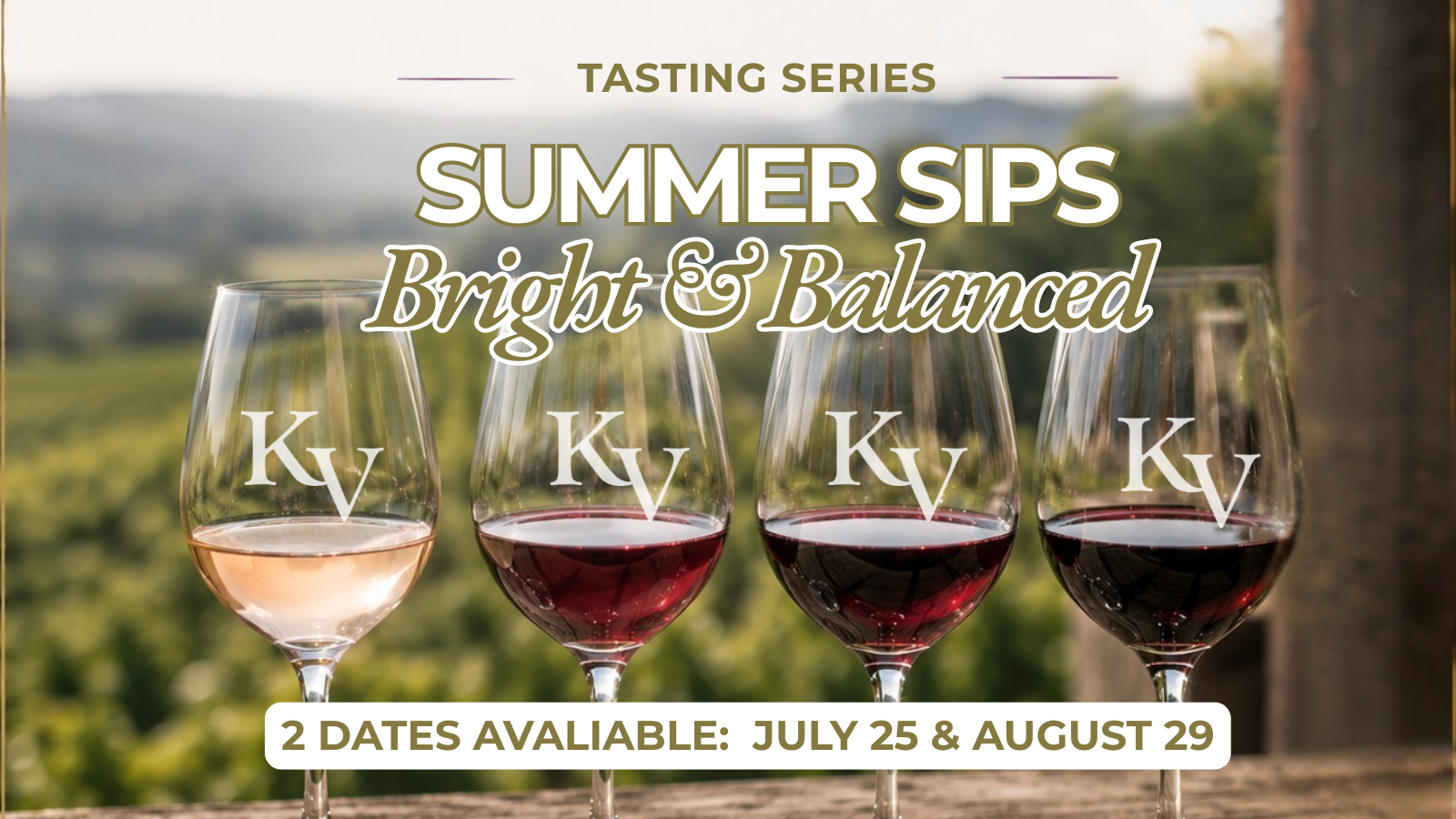 Summer Sips Tasting Series - Bright &amp; Balanced