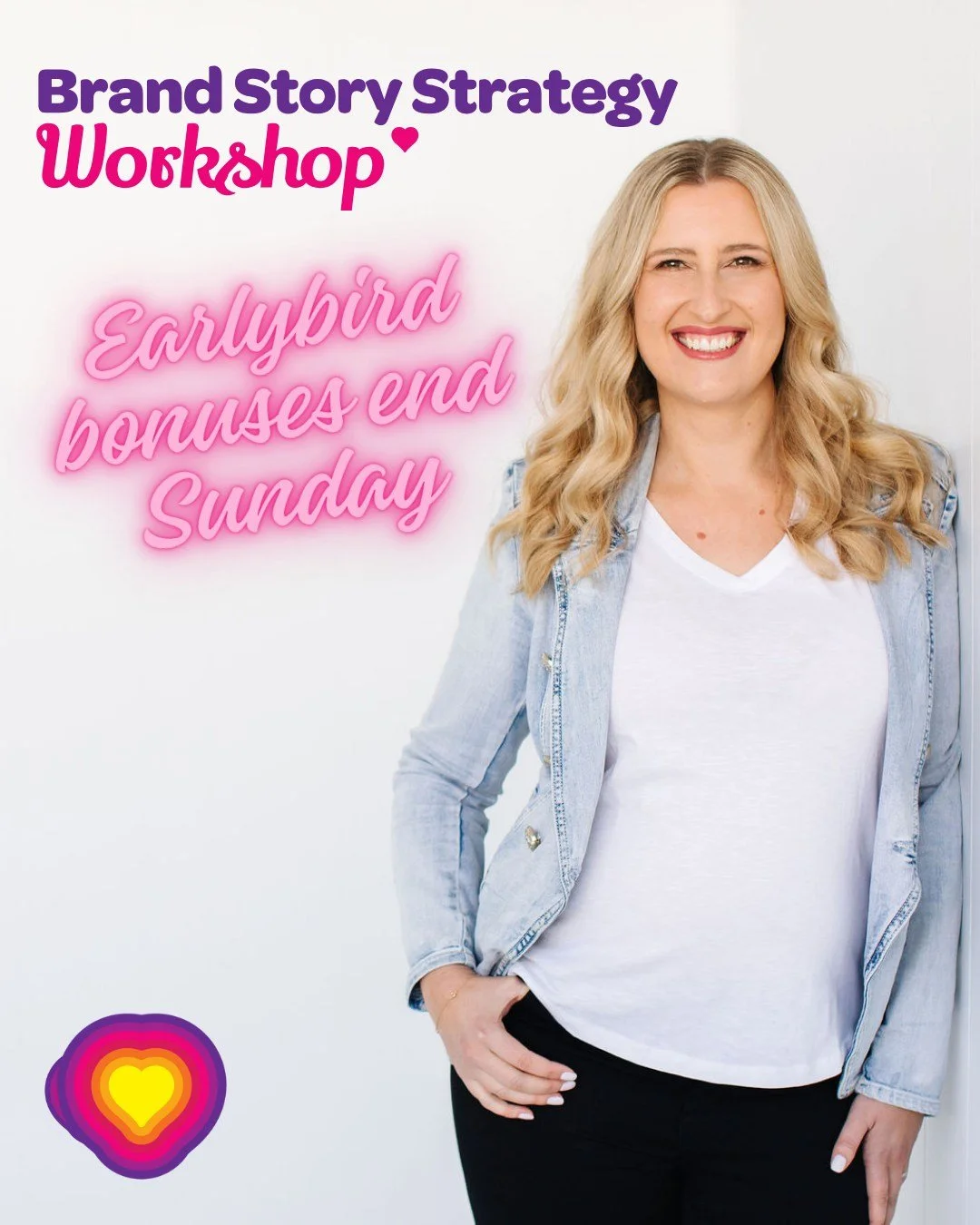 This is your one last reminder...

Earlybird bonuses for the Brand Story Strategy Workshop are closing tomorrow at MIDNIGHT.

So if you want to get - 

💛 $200 off the workshop price

AND

💛 Get a BONUS 30-minute 1:1 power coaching call with me

Enr