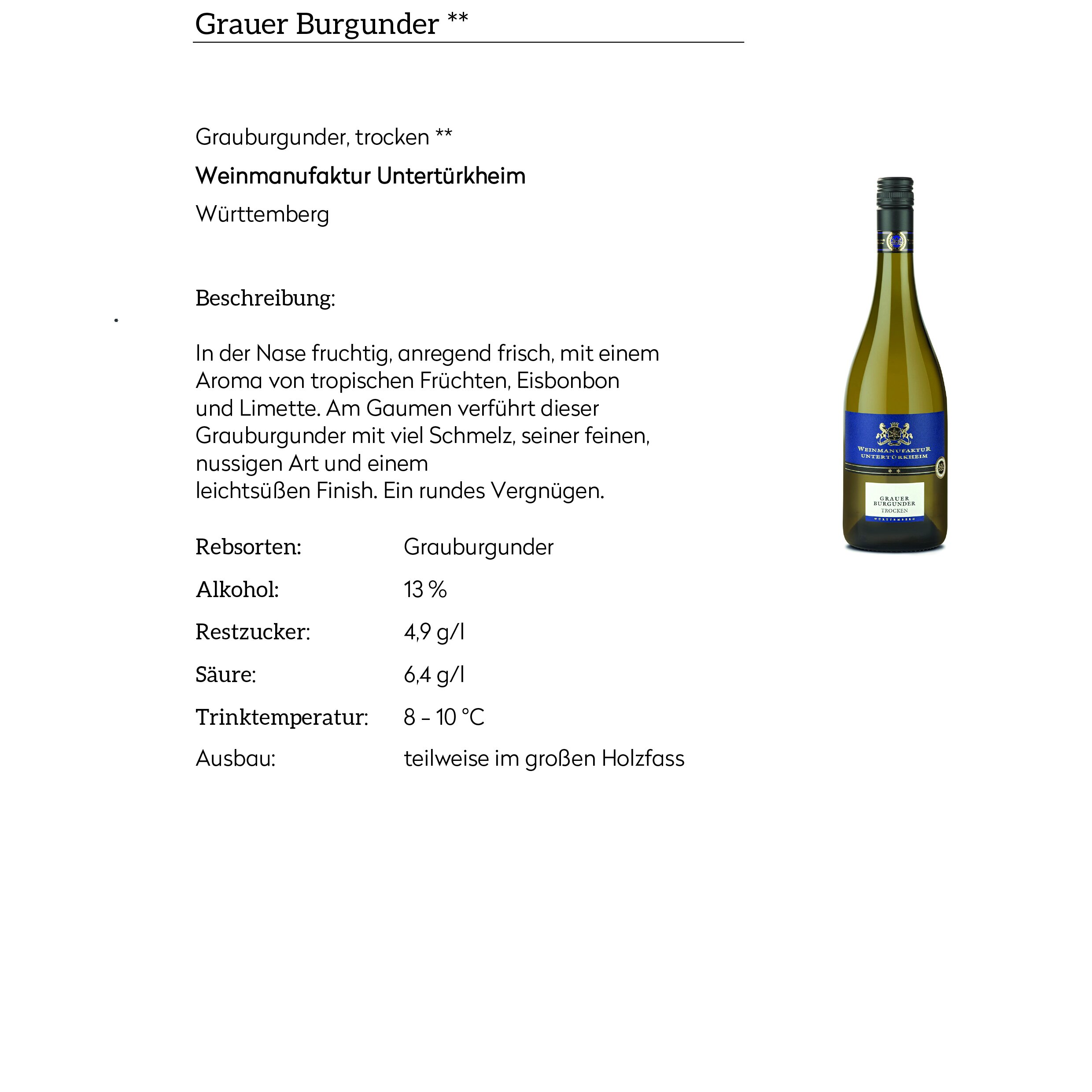 Grauburgunder, Weinmanufaktur Untertürkheim