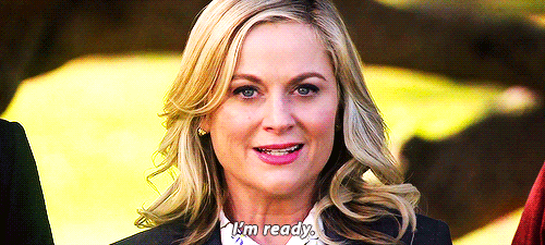 gif of Leslie Knope saying 'I'm ready'