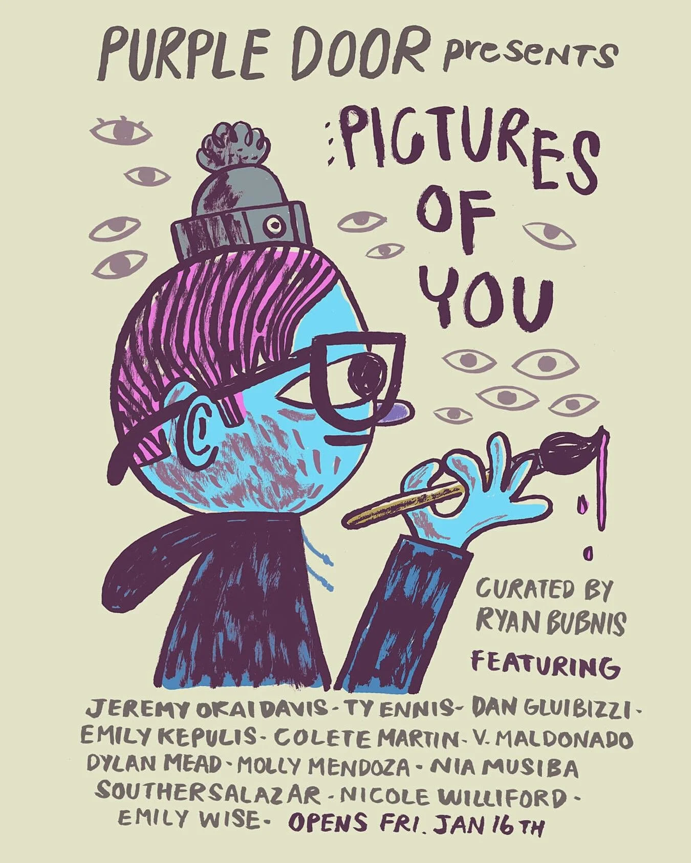 Pictures of You, a self-portrait group show guest curated by Ryan Bubnis
📍 The Purple Door Gallery, 3557 SE Division Street
🗓️ Jan 16-Feb 15, 2026
✨Opening reception Friday Jan 16 from 6-9pm
⏳ Thursday-Sunday 2-8pm
🆓 to the public

Ryan Bubnis ask