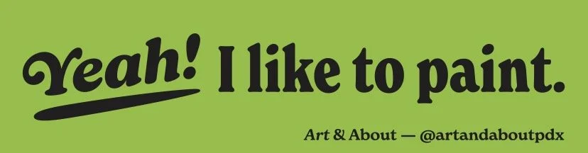 "Yeah! I like to paint" Bumper Sticker