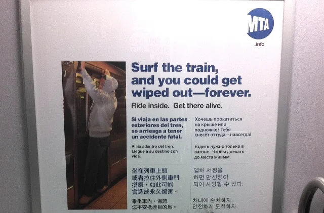 The NYC Subway's campaign against "Subway Surfing"