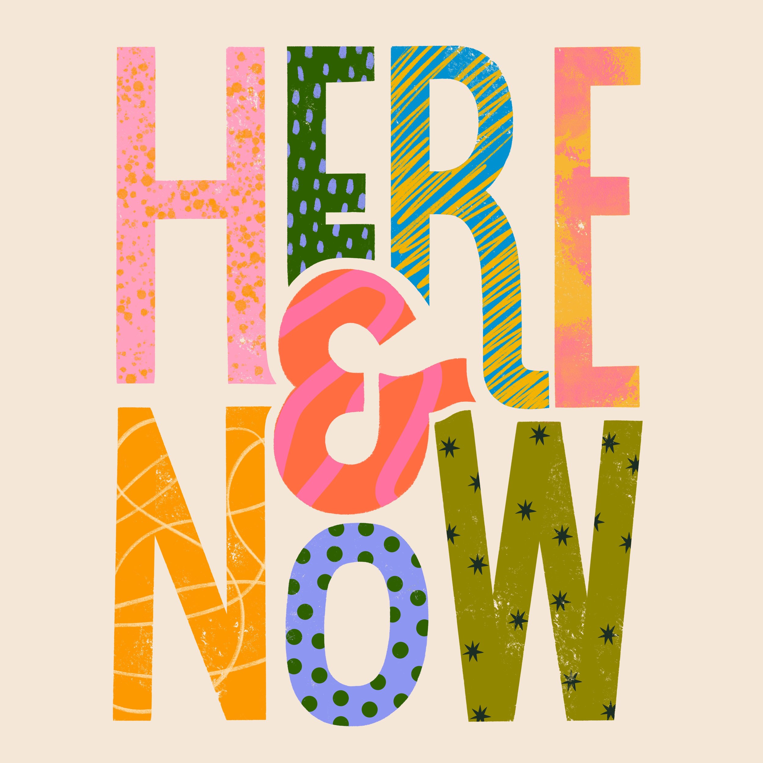 Here and Now