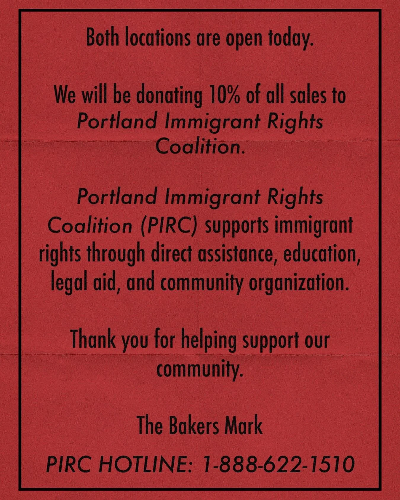 As a small business, both locations are open today. 10% of sales today will be donated to @pirc_oregon. A non-profit in Portland supporting immigrant rights through rapid response, community education, advocacy, &amp; collaboration. Thank you for hel