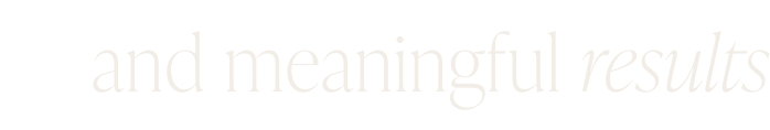 Text reading 'and meaningful results' on a black background