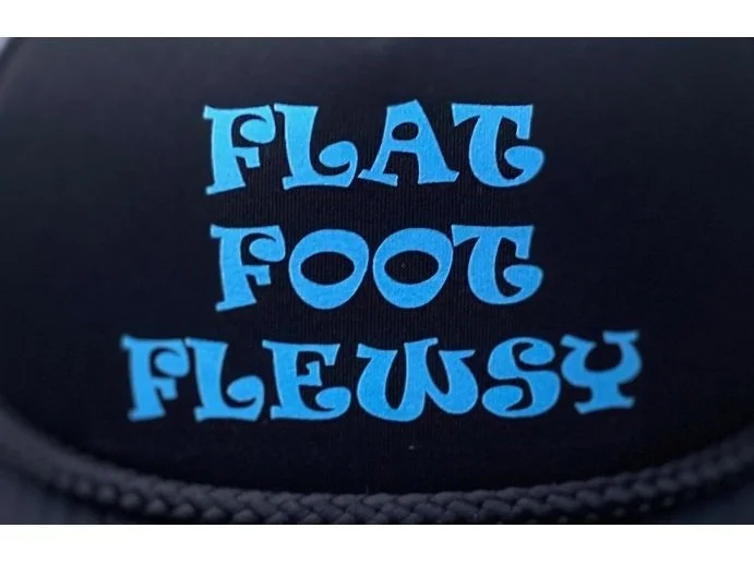 Flat Foot Floozy Hat