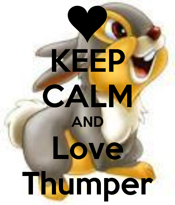 keep-calm-and-love-thumper-2.png