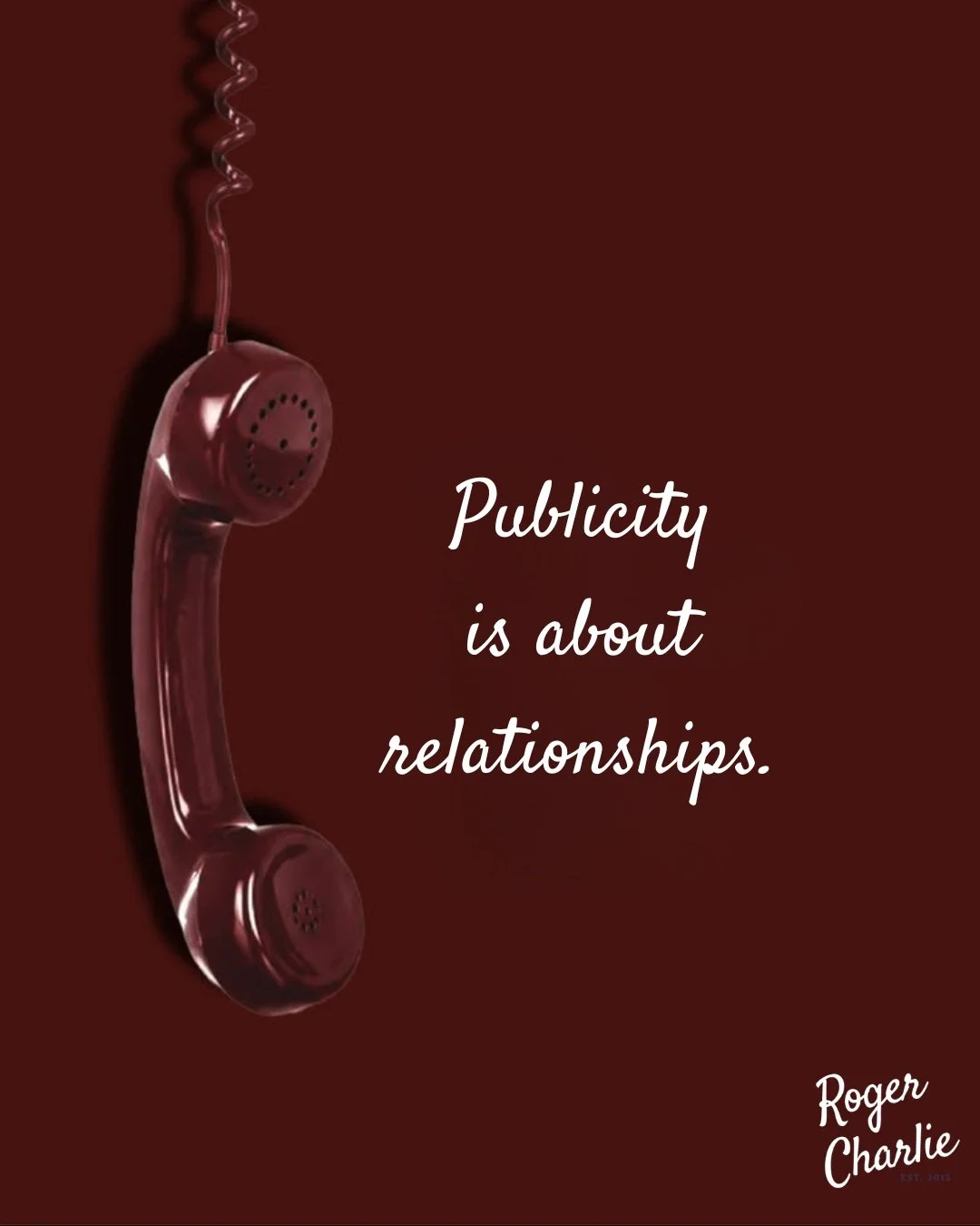 A good pitch matters.
But relationships matter too.

Years of conversations, introductions, follow-ups, collaborations, and trusted connections can make a big difference when you're looking for the right opportunity for a story.

At Roger Charlie, we