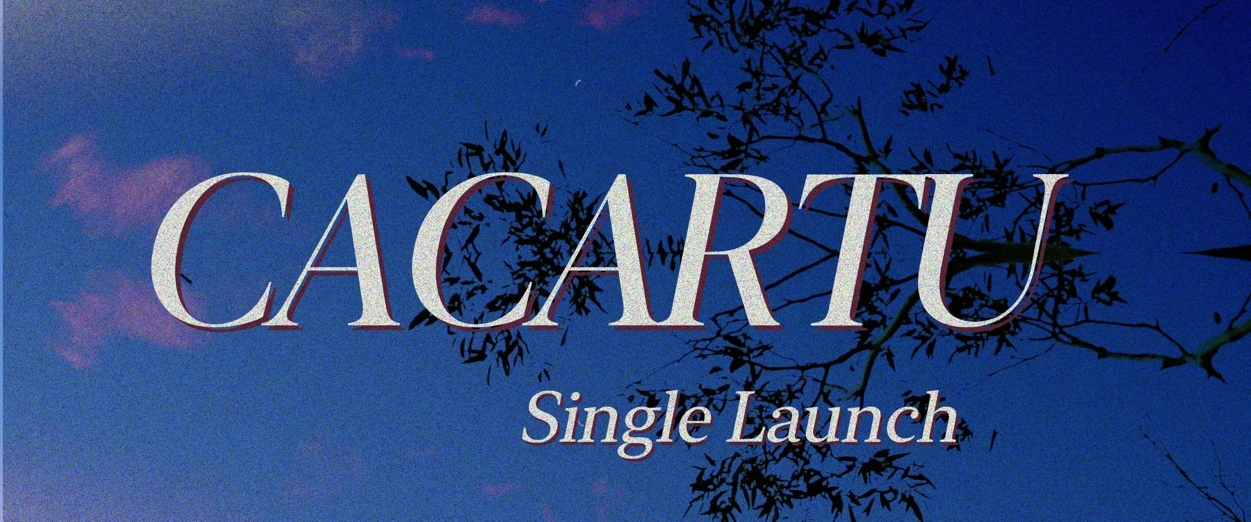 Cacartu Single Launch