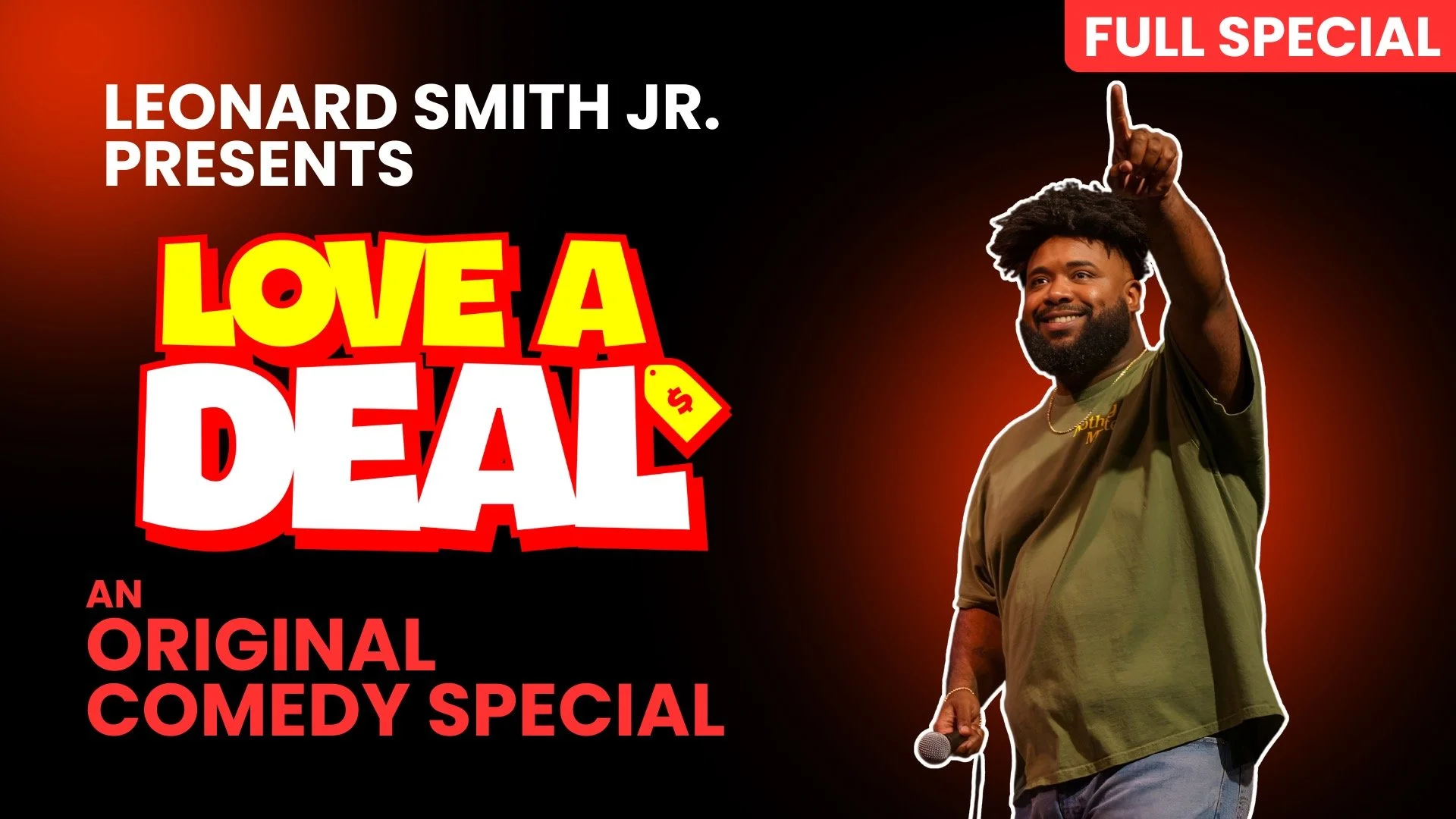 "Love A Deal" Comedy Special **Directed**