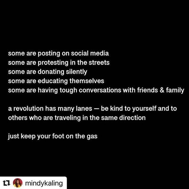🖤 just keep our feet on the gas for justice, peace, equality, CHANGE, unity, love&mdash;however we do it. 🖤
. . .  #Repost @mindykaling with @make_repost
・・・
Just keep your foot on the gas. Thank you for sharing this @shondarhimes @violadavis from 