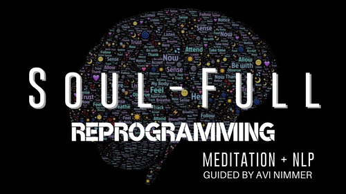 Soul-Full Reprogramming