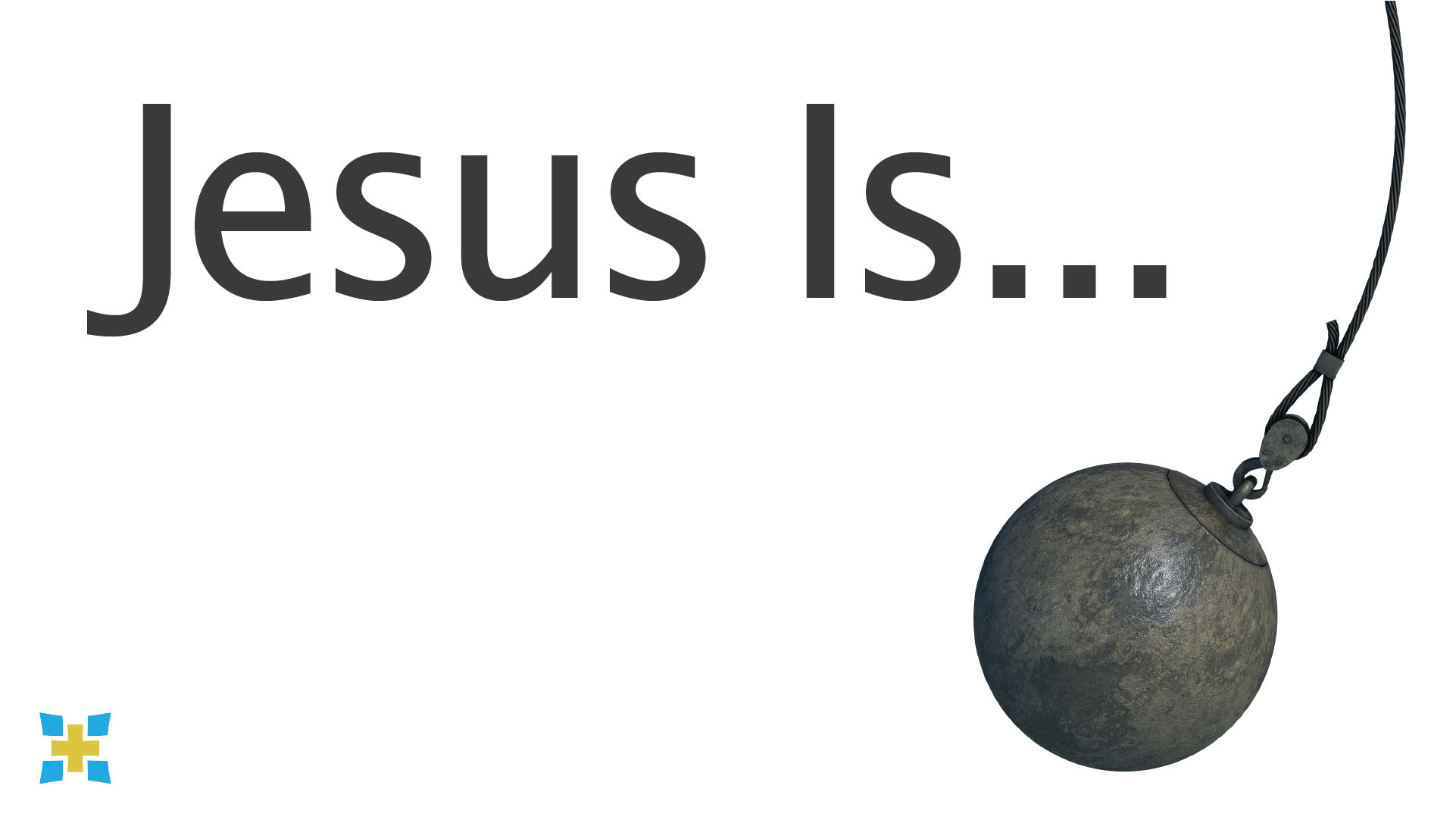 Jesus Is...: February 28 - March 27, 2016 — North Terrace Church