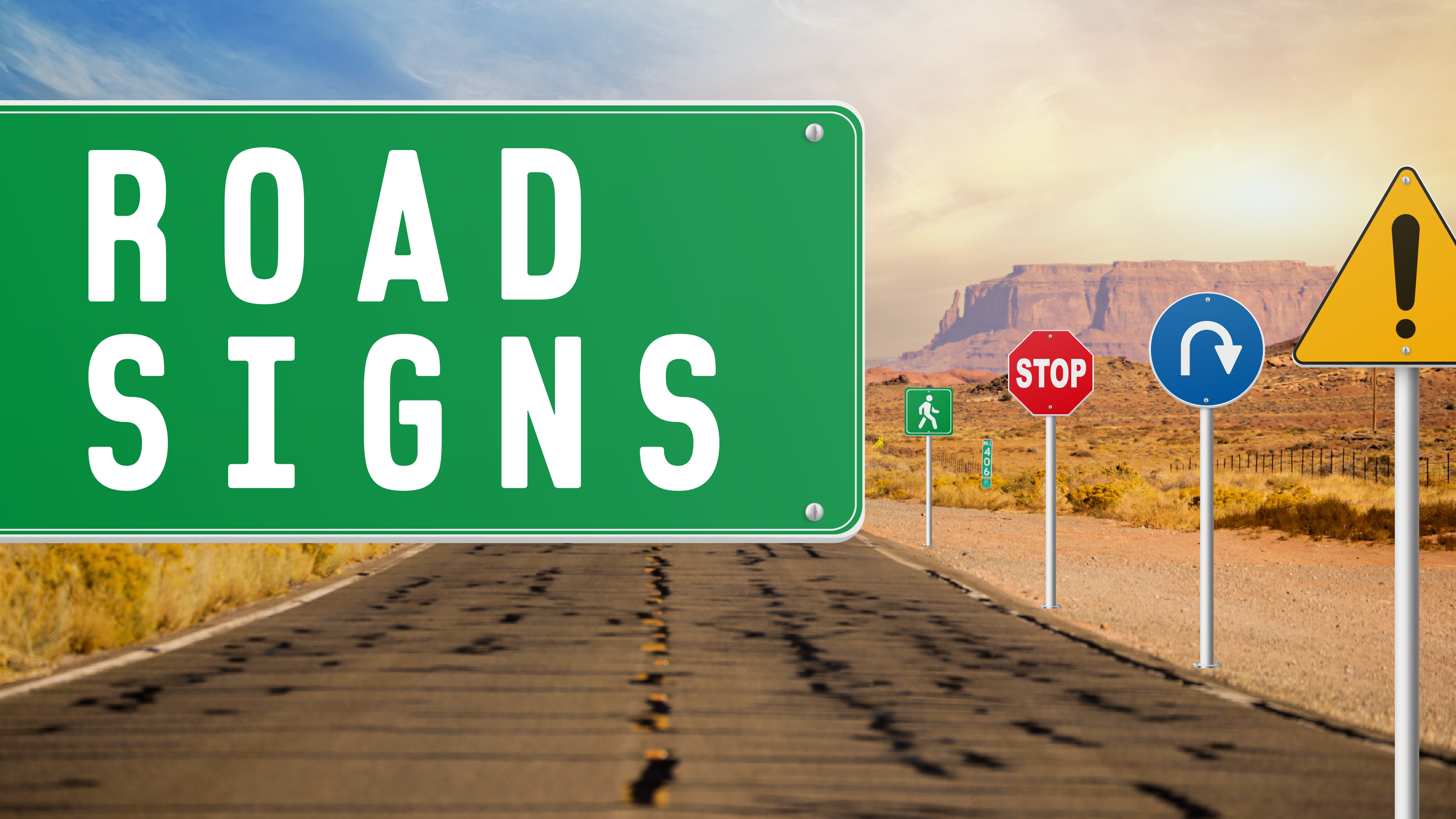 Road Signs Jan. 4 - Feb. 15