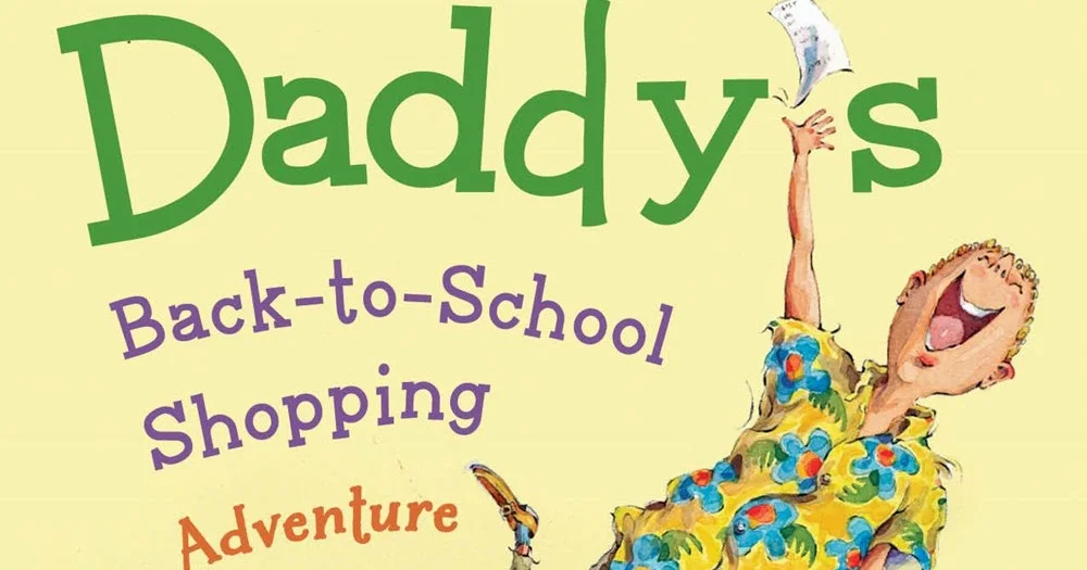 daddy's back-to-school shopping adventure.jpg