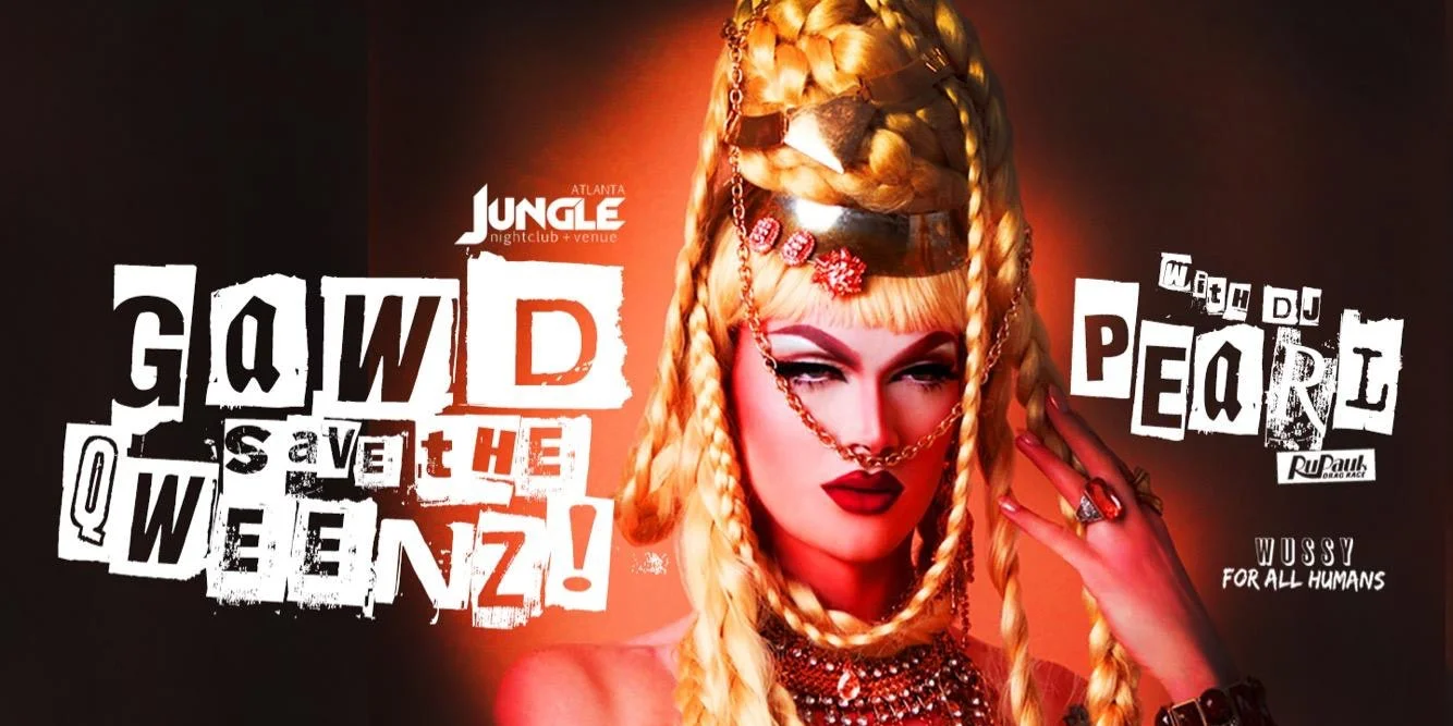Gawd Save the Queenz with PEARL on 9/30 at Jungle