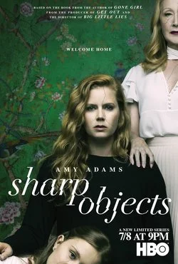 Poster for the Sharp Objects show.