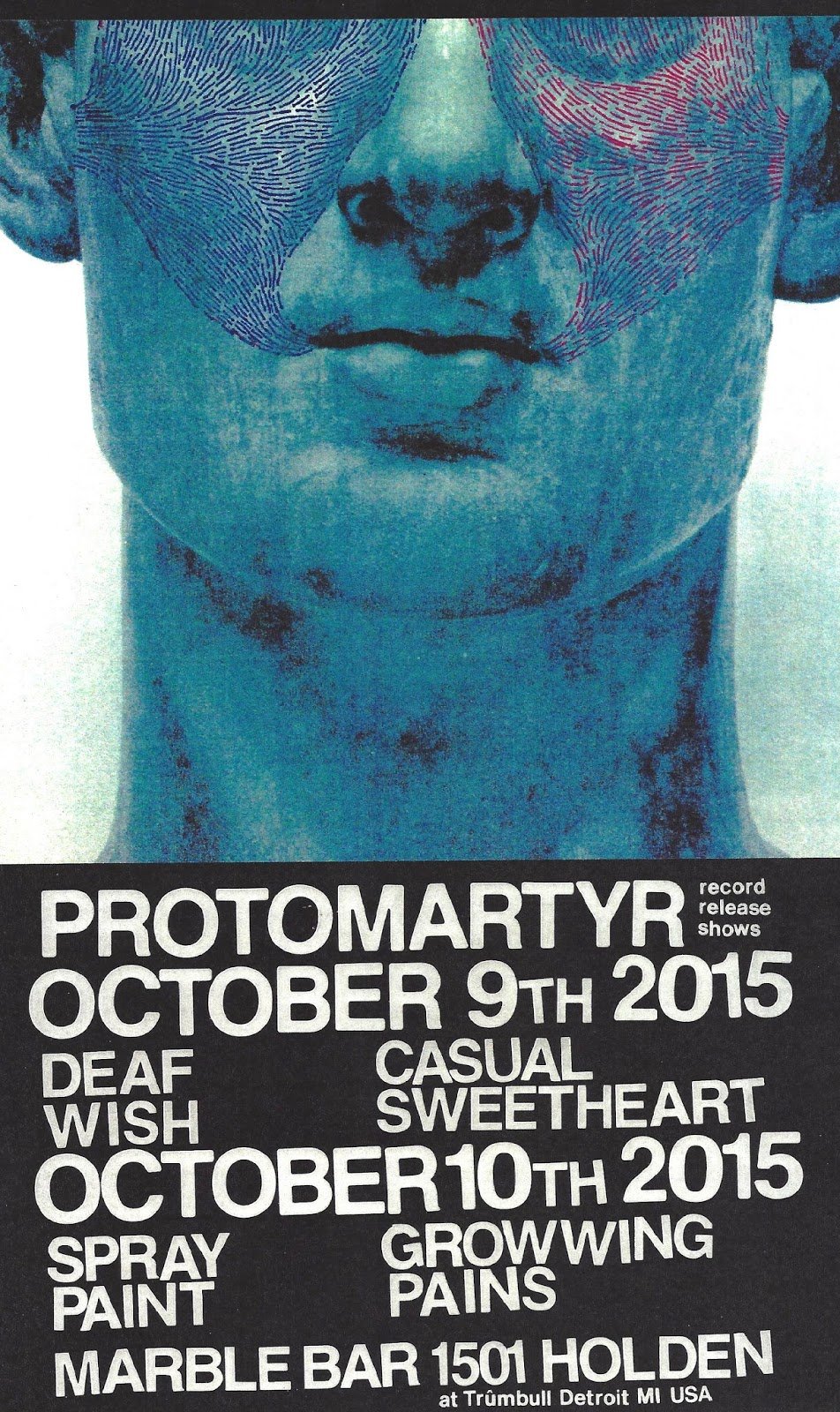 October 9-10, 2015 Marble Bar, Detroit, MI (The Agent Intellect record release shows)