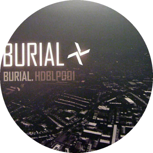 HDBLP001 - Burial - Burial — White Peach Records HDBLP001 - Burial - Burial — White Peach Records