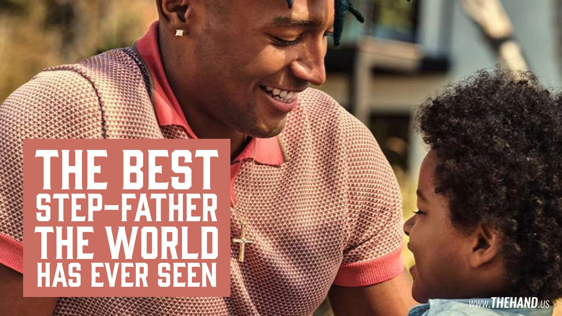 The Best Step-Father The World Has Ever Seen [20220619]