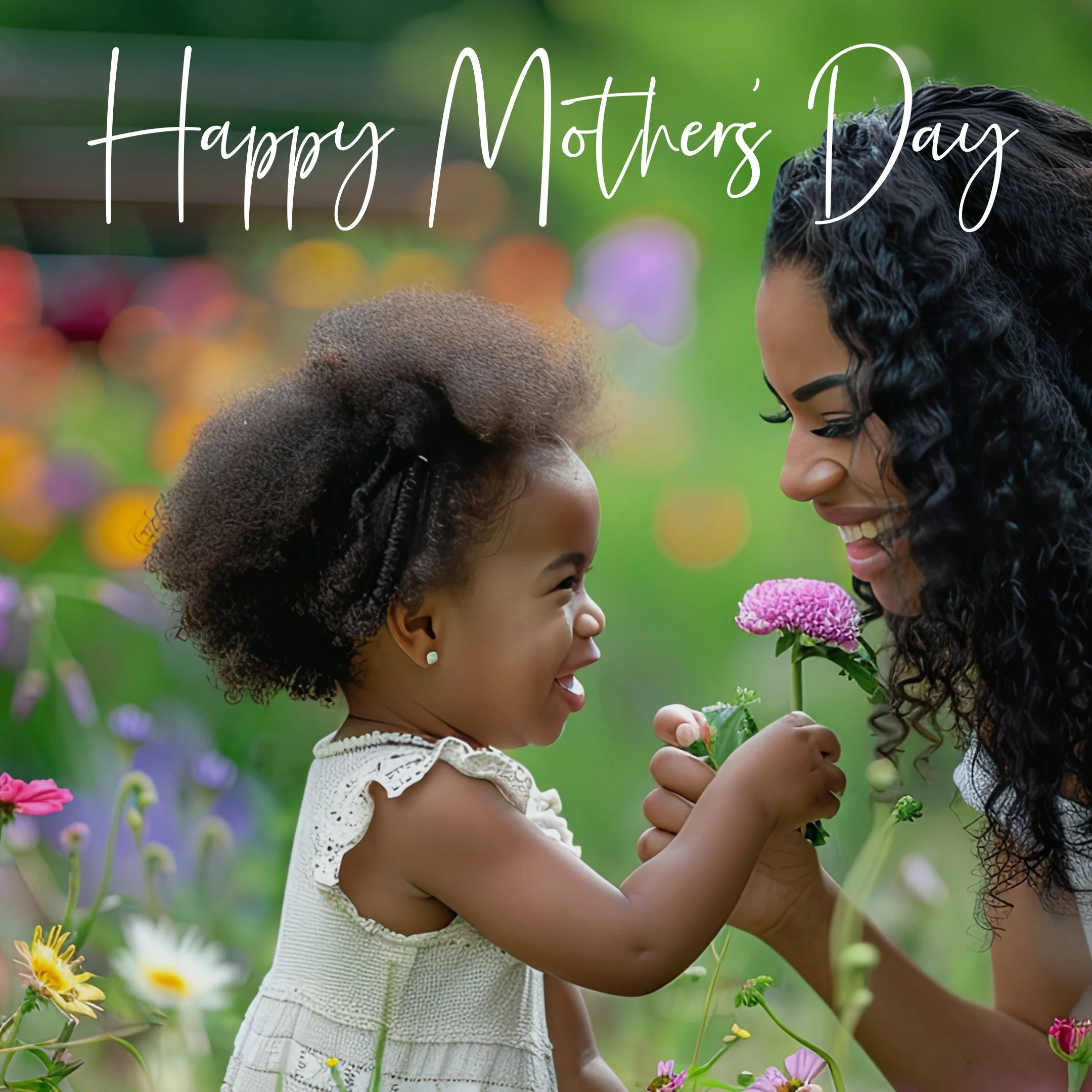 Happy Mothers' Day