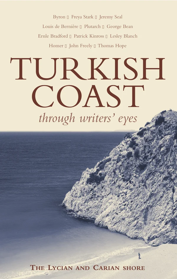 The Turkish Coast: through writers’ eyes