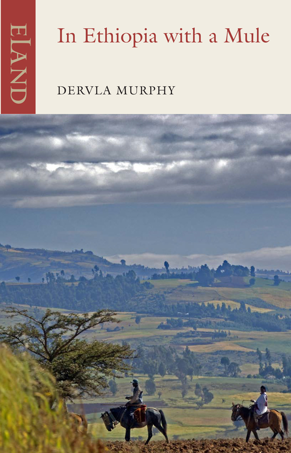 In Ethiopia With a Mule<p> Dervla Murphy