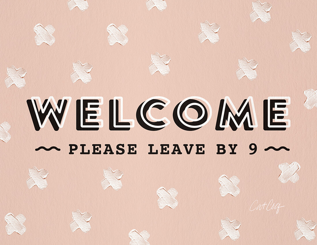 COQ Welcome Please Leave by 9 - Blush Black.jpg