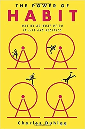 The Power of Habit