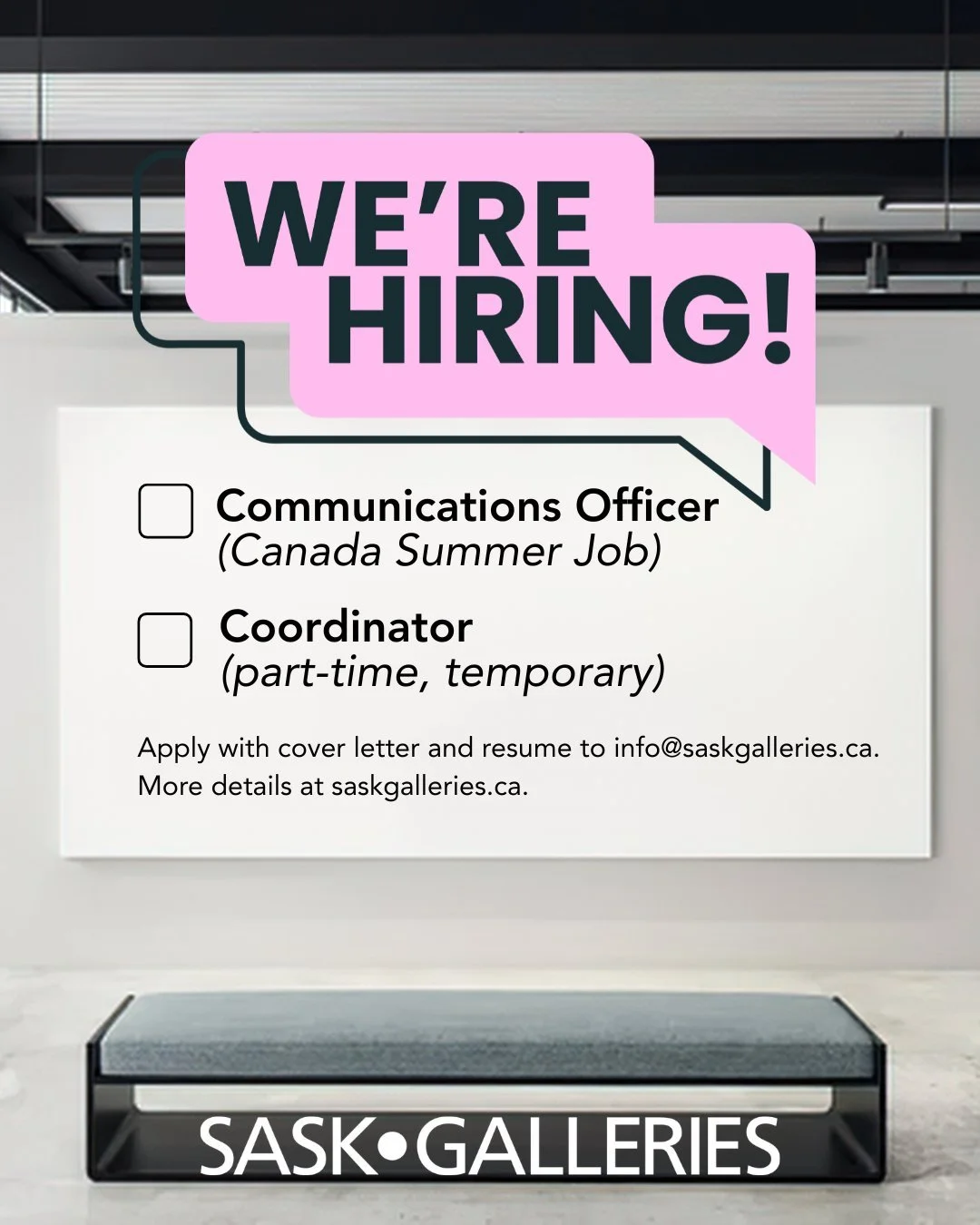 📢 SaskGalleries is seeking candidates for 2️⃣ exciting temporary positions -  Communications Officer and Coordinator.

Visit https://www.saskgalleries.ca/news/we-are-hiring for all the details!

Interested candidates can send their resumes and brief