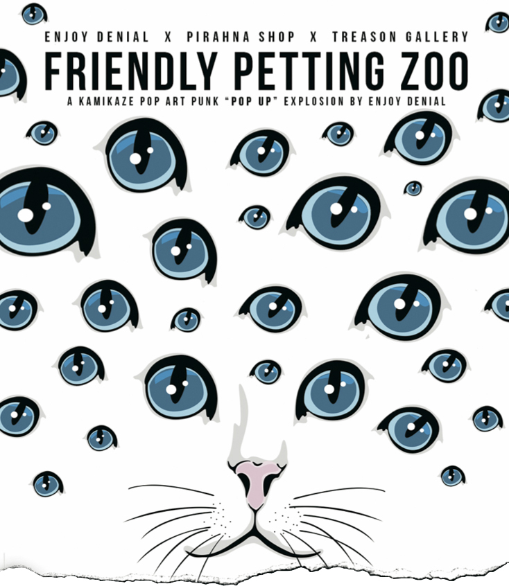 Treason Gallery presents Friendly Petting Zoo, an exhibition by Enjoy Denial at The Piranha Shop. Fine art in Pioneer Square Seattle, WA 2016