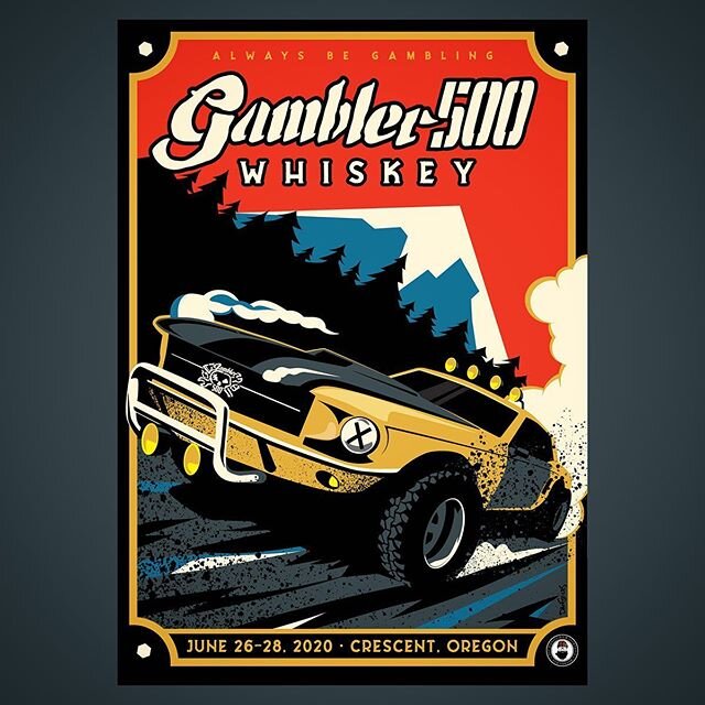 My new poster for Gambler 500 Whiskey, in association with the good folks at @thegambler500 and @503distilling. Available this weekend only at select liquor stores along the way to the start in Crescent, Or. @maupinliquor @madrasliquor @sisterswestli