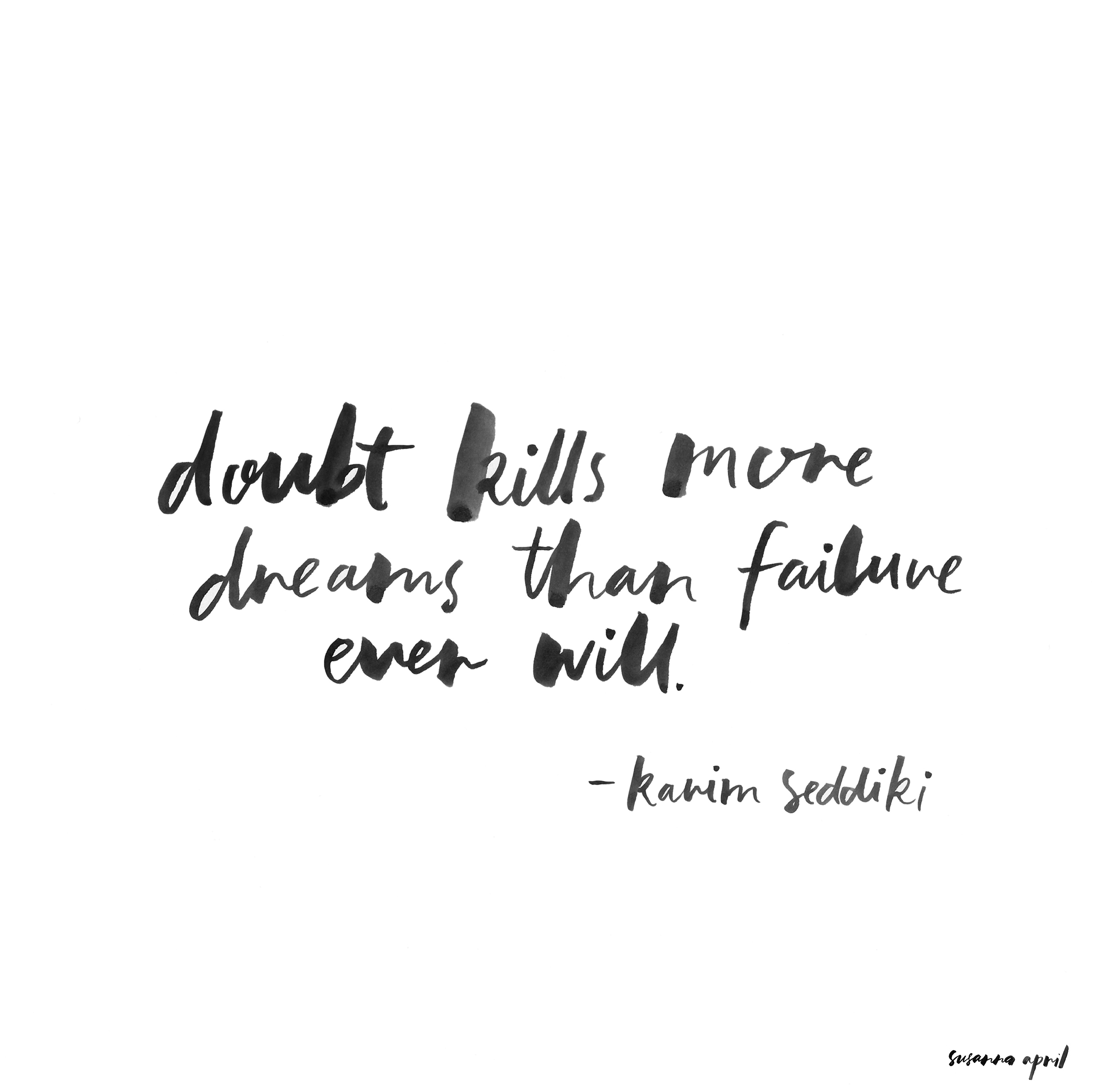 Doubt Kills quote