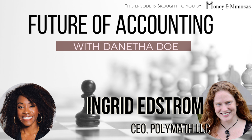 Future of Accounting with Ingrid Edstrom.png