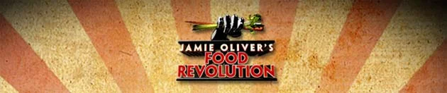 Jamie Oliver's Food Revolution