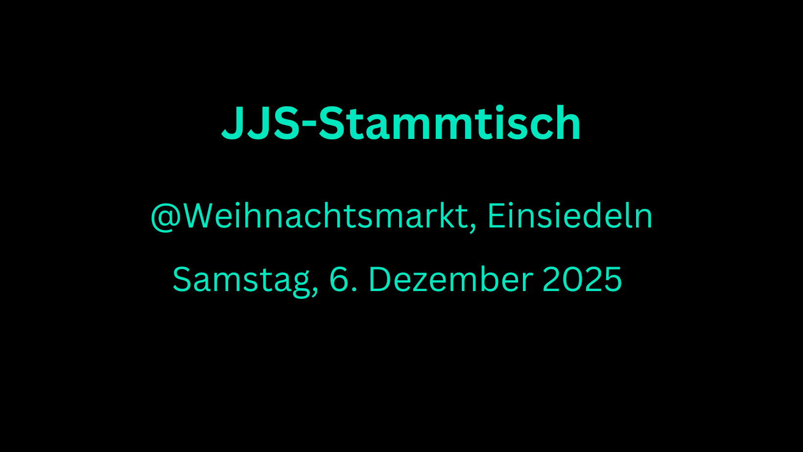 JJS-Stammtisch am Einsiedler Weihnachtsmarkt